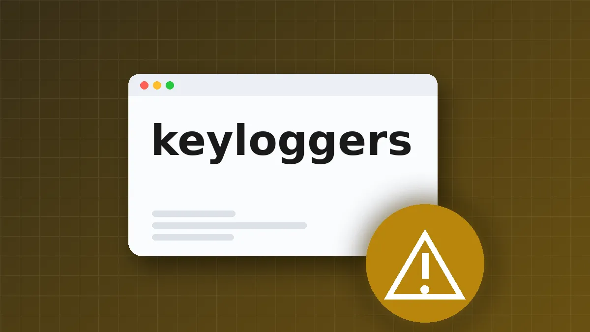 Stop Keyloggers: Detection, Prevention, and What Actually Works