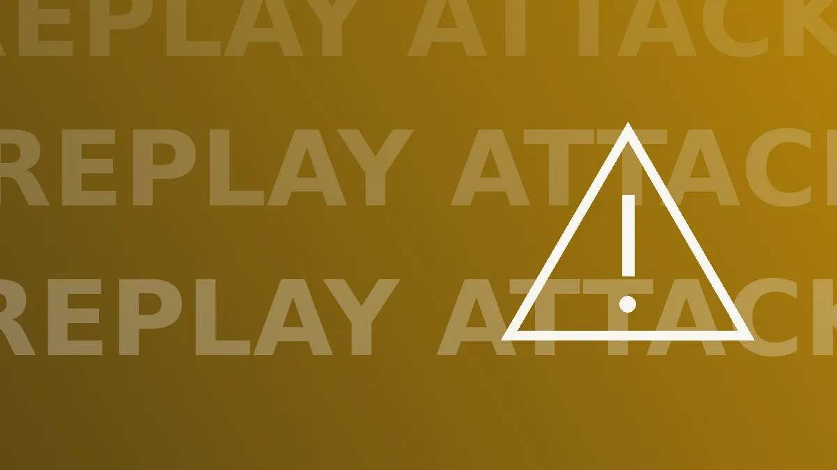 Replay Attacks: How Stolen Data Becomes a Security Threat